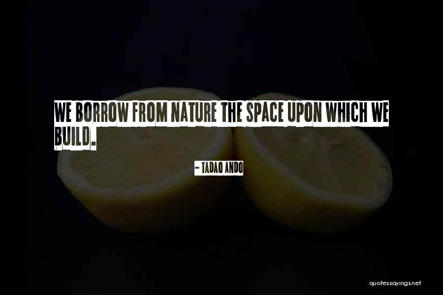 Ando Quotes By Tadao Ando Ando Quotes By Tadao Ando