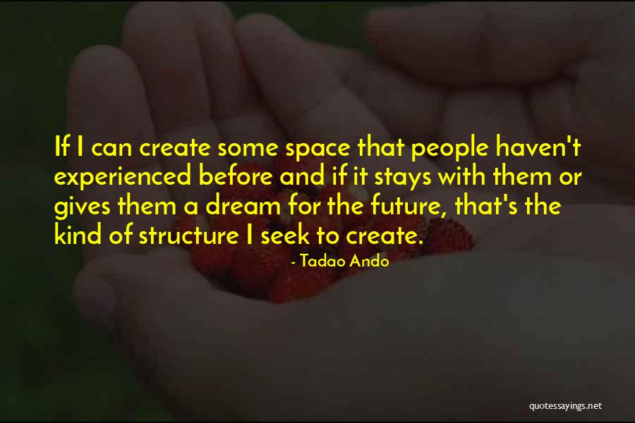 Ando Quotes By Tadao Ando Ando Quotes By Tadao Ando