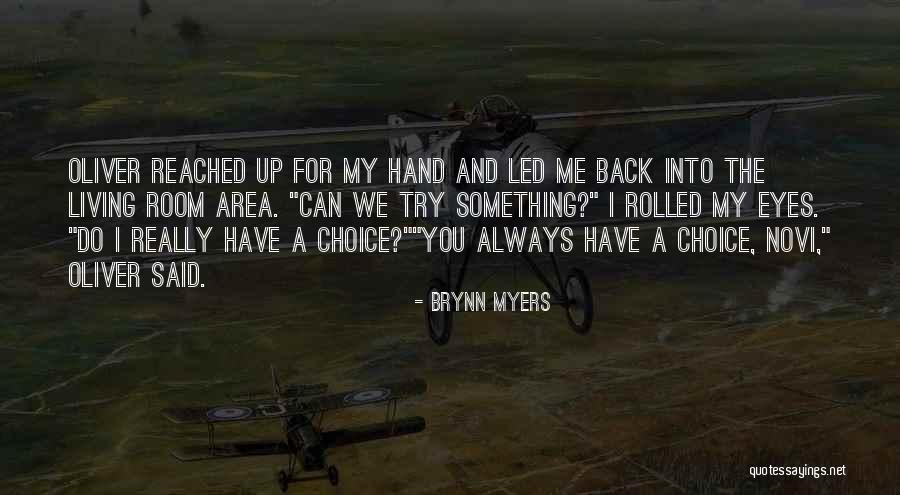Andolino Dentist Quotes By Brynn Myers Andolino Dentist Quotes By Brynn Myers