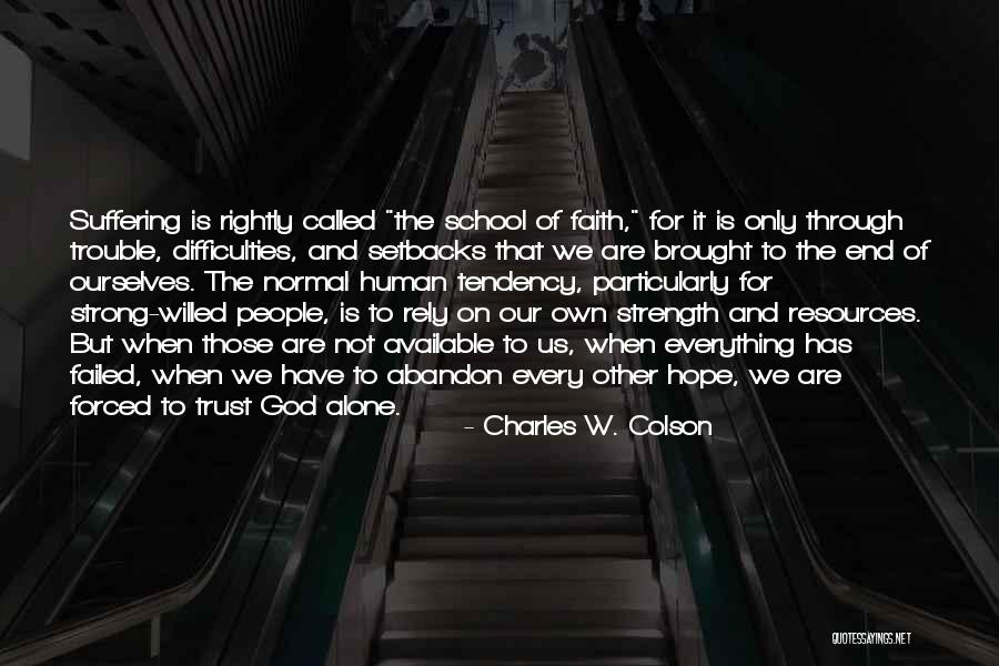 Andorinha Animal Quotes By Charles W. Colson Andorinha Animal Quotes By Charles W. Colson