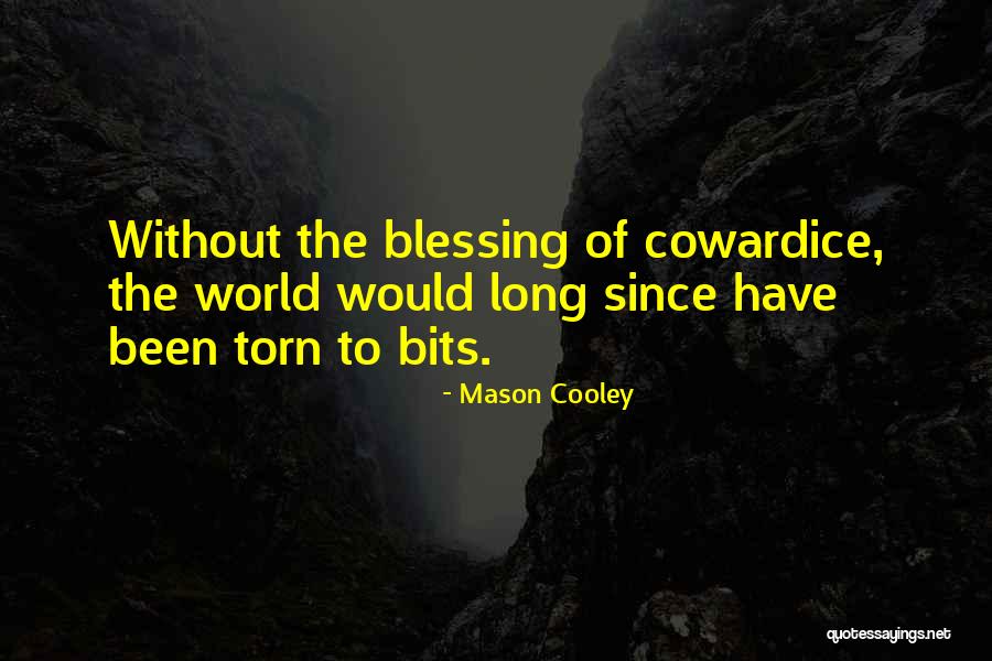 Andpotatoes Quotes By Mason Cooley Andpotatoes Quotes By Mason Cooley
