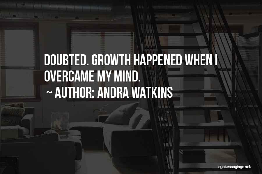 Andra Watkins Quotes 1039196