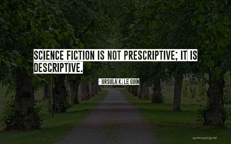 Andrada Barsauan Quotes By Ursula K. Le Guin