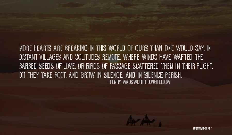 Andrada Cerna Quotes By Henry Wadsworth Longfellow