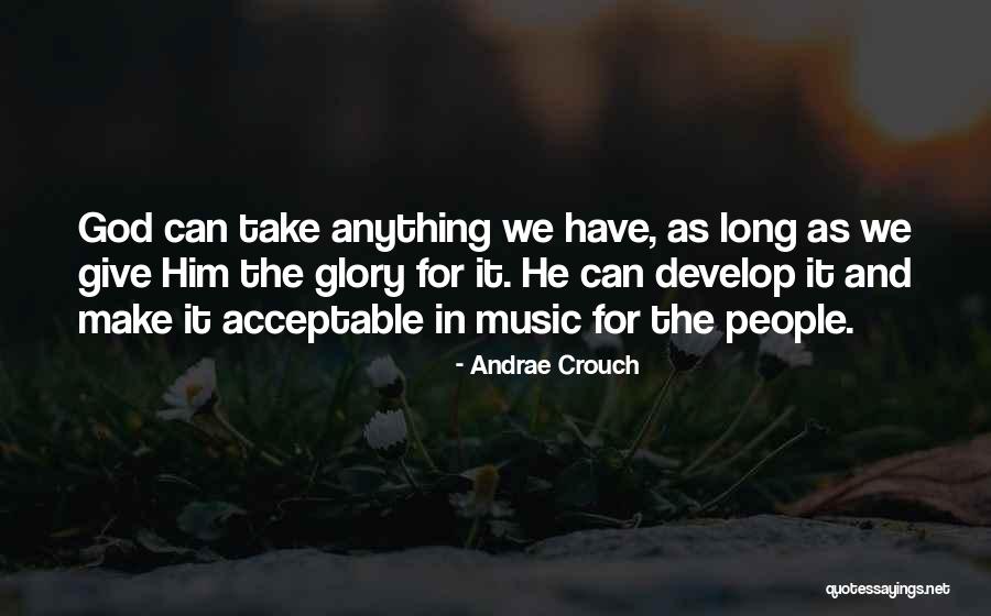 Andrae Quotes By Andrae Crouch Andrae Quotes By Andrae Crouch