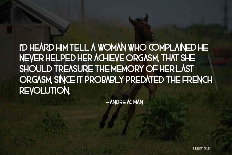 Andre Aciman Quotes 2153747