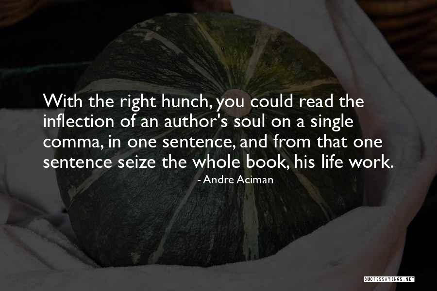 Andre Aciman Quotes 909363