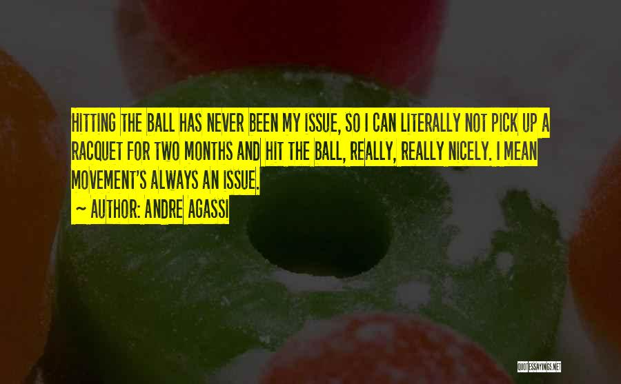 Andre Agassi Quotes 1200679 Andre Agassi Quotes 1200679