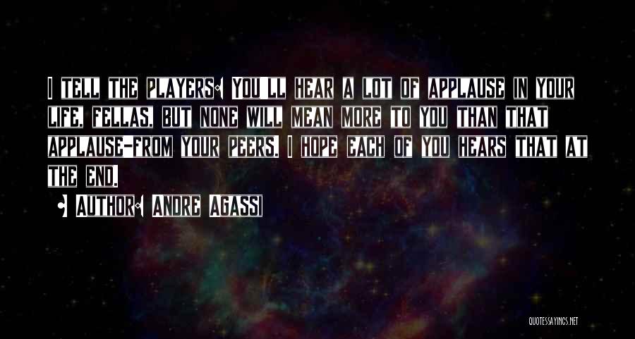 Andre Agassi Quotes 123708 Andre Agassi Quotes 123708
