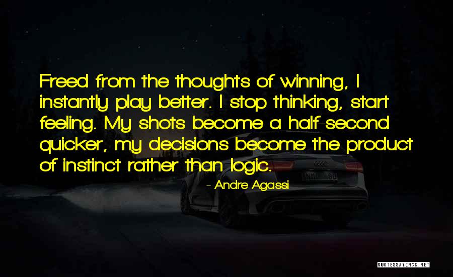 Andre Agassi Quotes 1306583 Andre Agassi Quotes 1306583