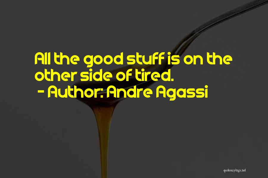 Andre Agassi Quotes 1583683 Andre Agassi Quotes 1583683