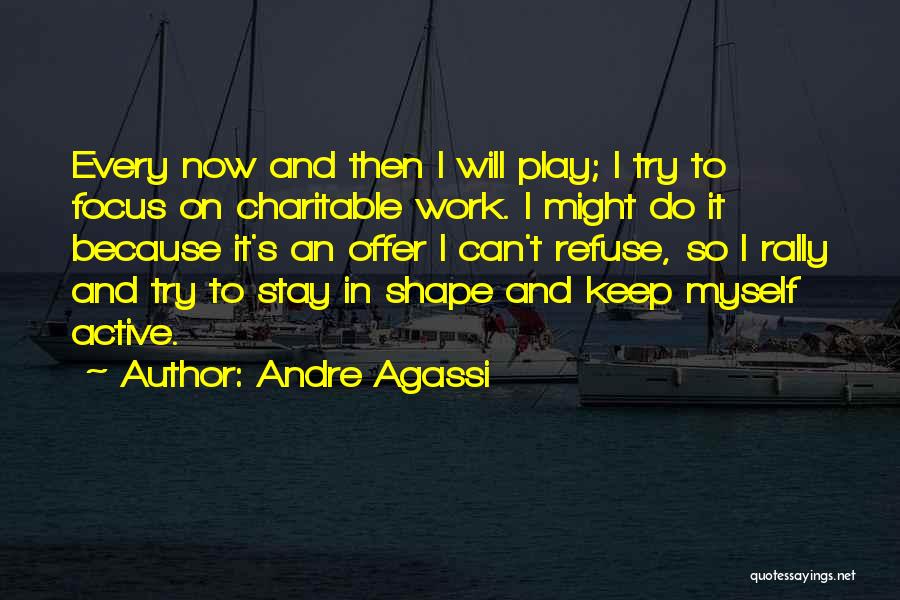 Andre Agassi Quotes 363903