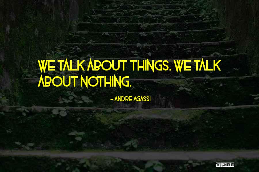 Andre Agassi Quotes 578553 Andre Agassi Quotes 578553