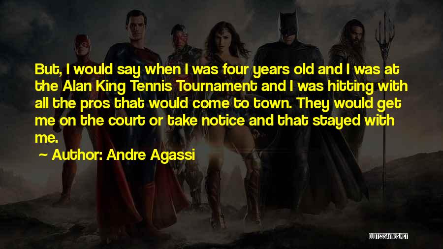 Andre Agassi Quotes 764913