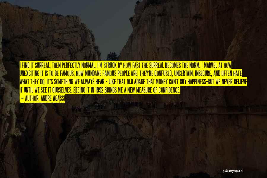 Andre Agassi Quotes 977691 Andre Agassi Quotes 977691