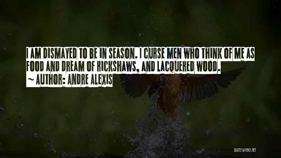 Andre Alexis Quotes 1038031