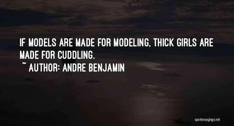 Andre Benjamin Quotes 1196683