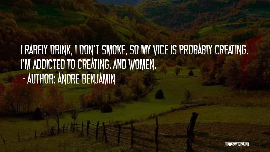 Andre Benjamin Quotes 140339