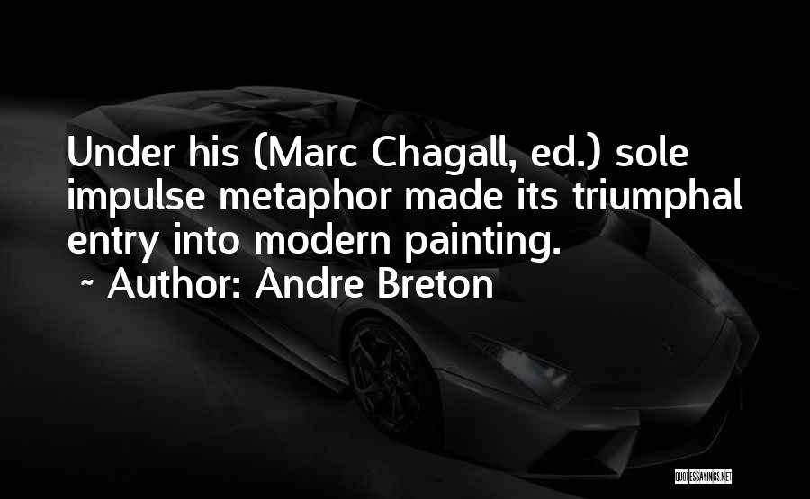 Andre Breton Quotes 1227936