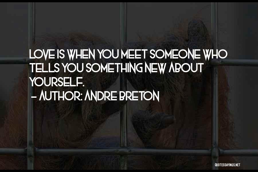 Andre Breton Quotes 1556514