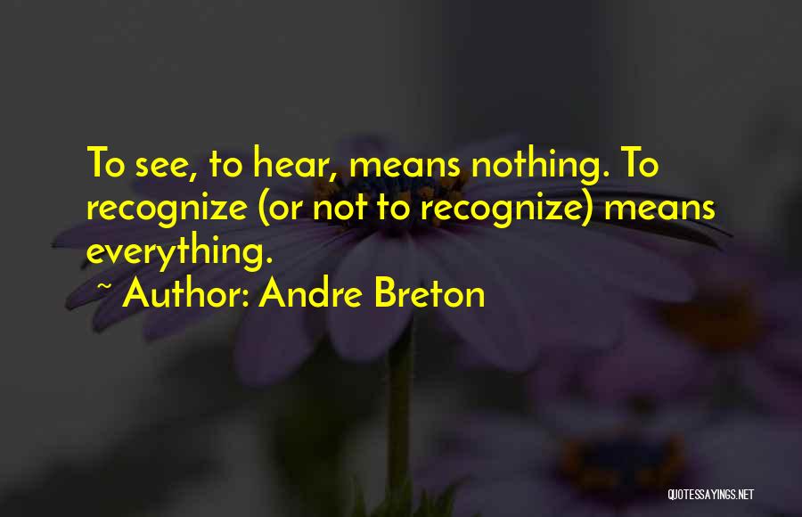 Andre Breton Quotes 2121345