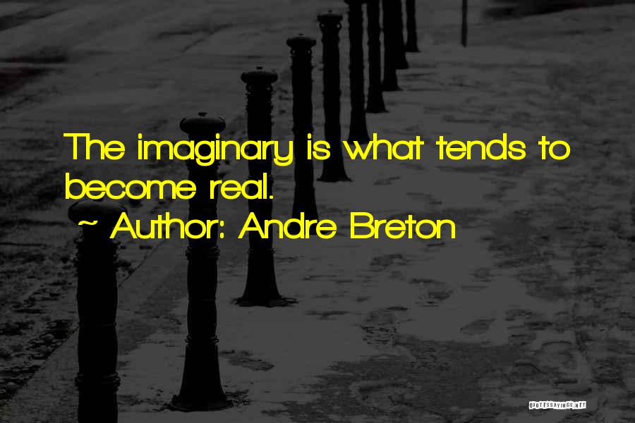 Andre Breton Quotes 806717