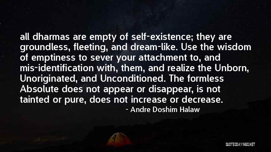 Andre Doshim Halaw Quotes 1146611