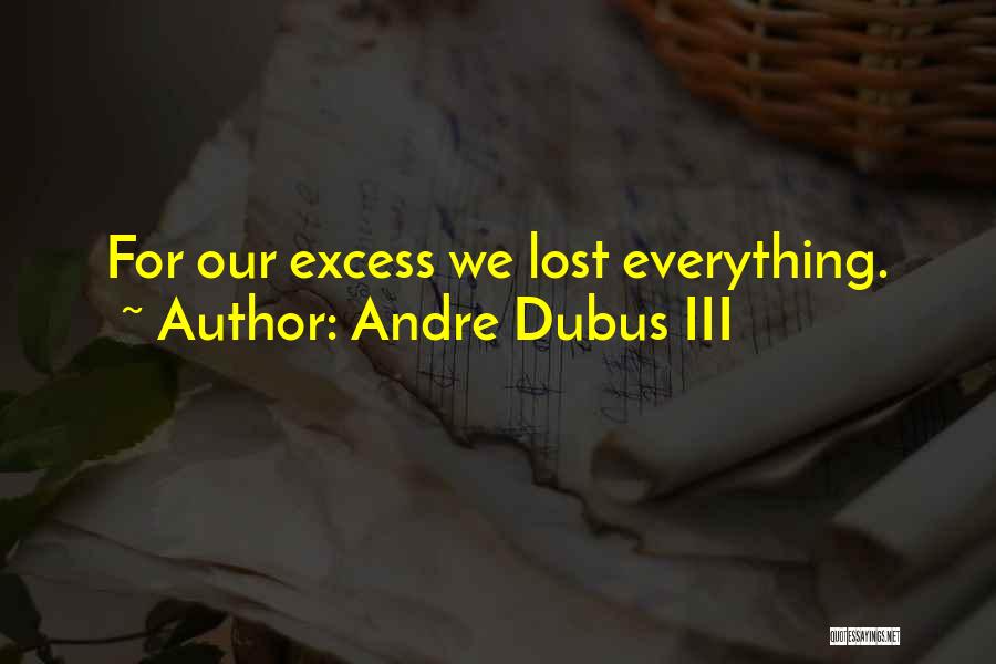 Andre Dubus III Quotes 1342235