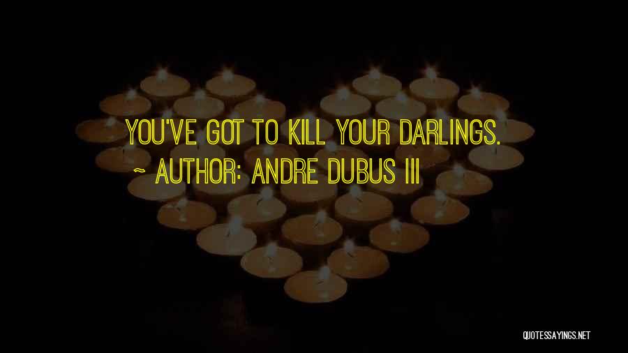 Andre Dubus III Quotes 1431253