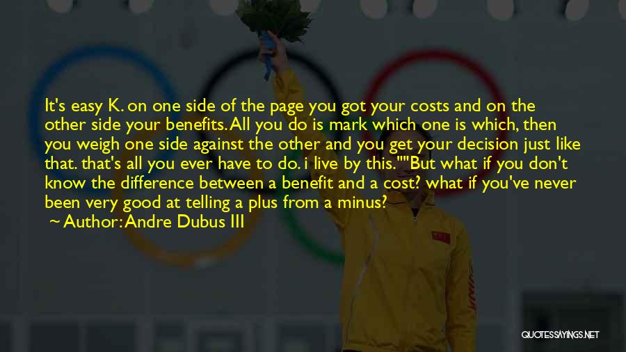Andre Dubus III Quotes 772361