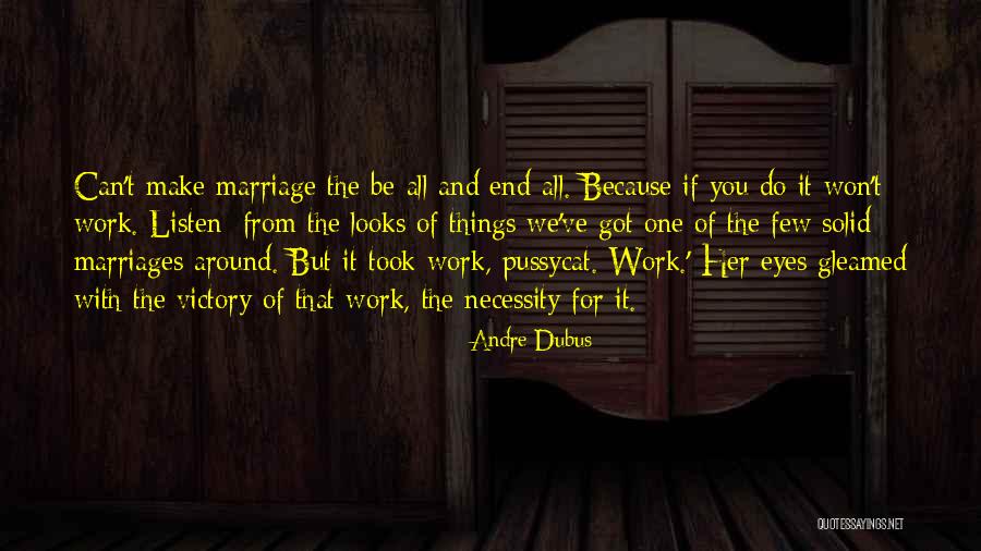 Andre Dubus Quotes 1197610