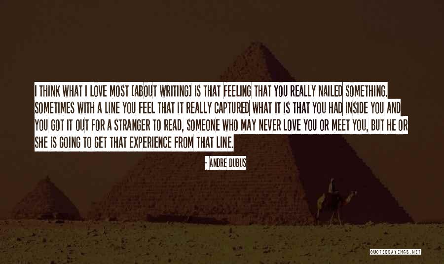 Andre Dubus Quotes 1241397 Andre Dubus Quotes 1241397