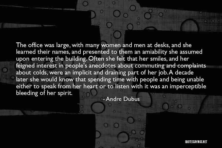 Andre Dubus Quotes 1275259 Andre Dubus Quotes 1275259