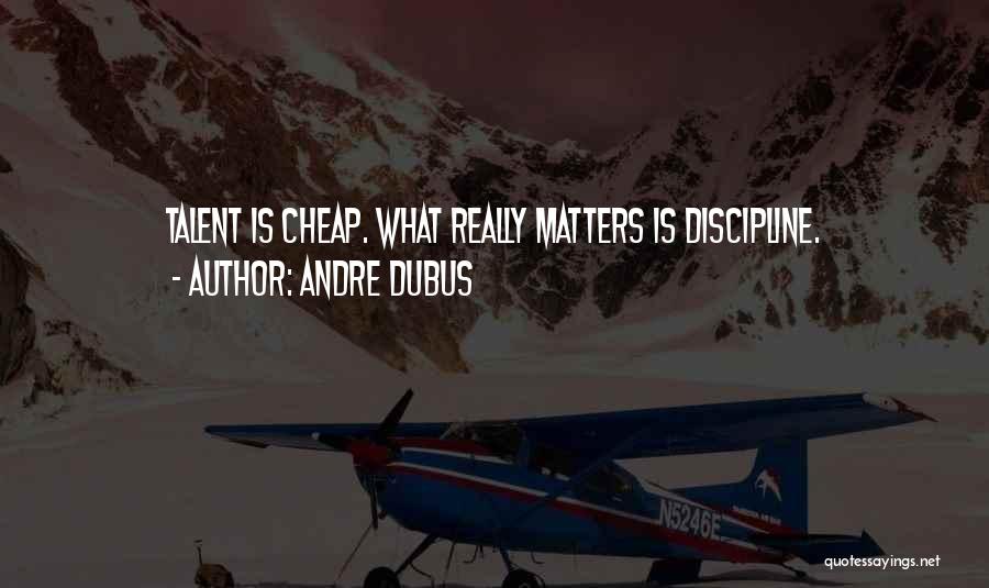 Andre Dubus Quotes 1743555