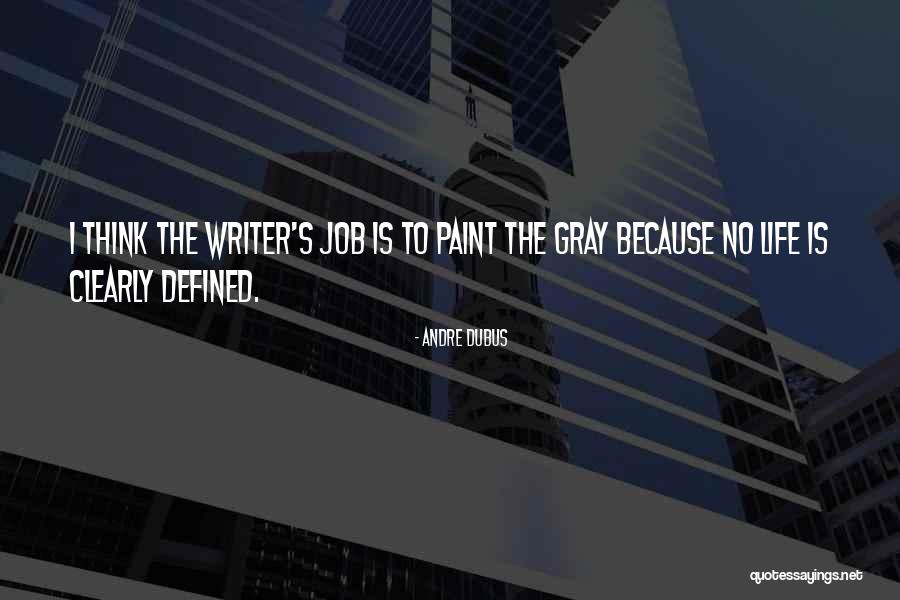 Andre Dubus Quotes 2153433 Andre Dubus Quotes 2153433
