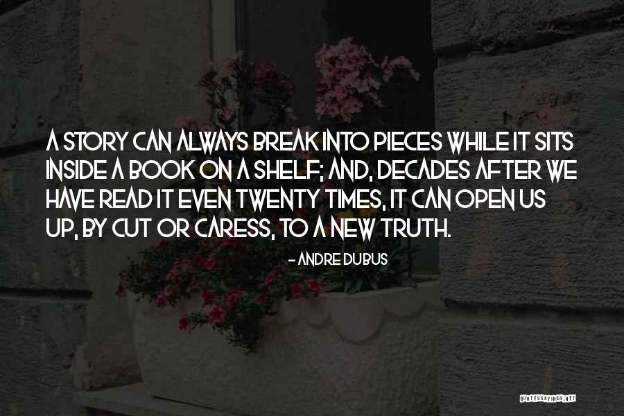 Andre Dubus Quotes 492135 Andre Dubus Quotes 492135