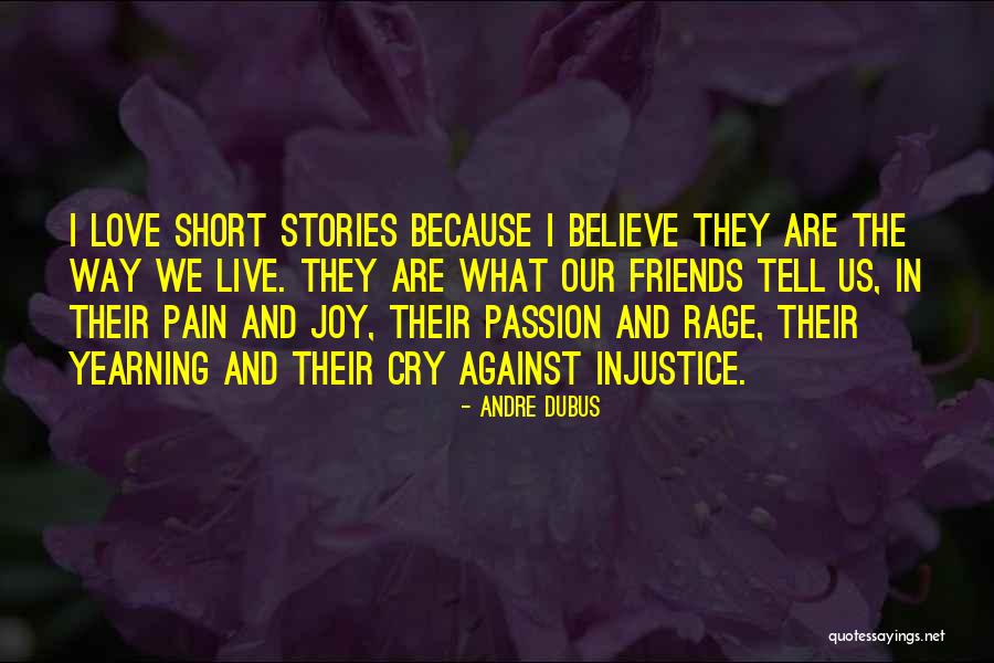 Andre Dubus Quotes 764196