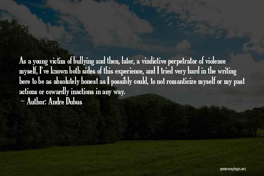 Andre Dubus Quotes 958807