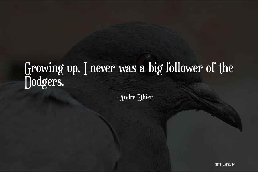 Andre Ethier Quotes 2198189 Andre Ethier Quotes 2198189