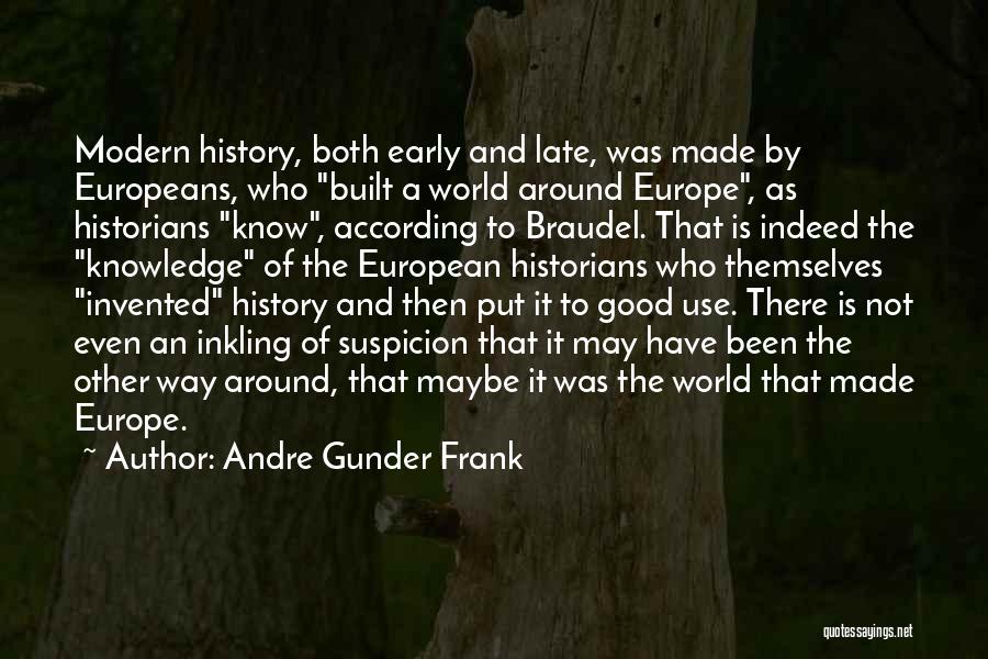 Andre Gunder Frank Quotes 1218934