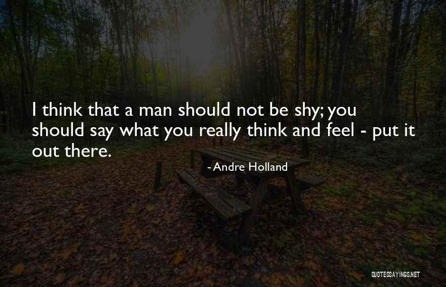 Andre Holland Quotes 1654455