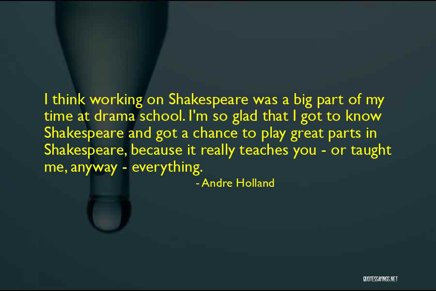 Andre Holland Quotes 1667972 Andre Holland Quotes 1667972