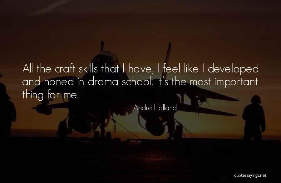 Andre Holland Quotes 1732307 Andre Holland Quotes 1732307
