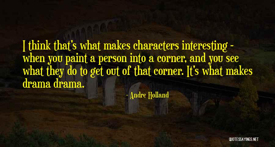 Andre Holland Quotes 173282 Andre Holland Quotes 173282