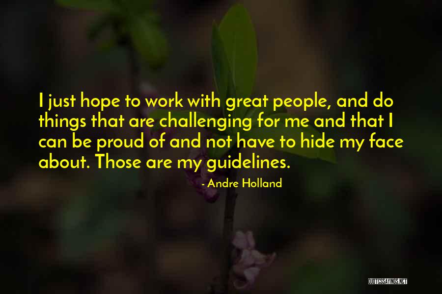 Andre Holland Quotes 2235982