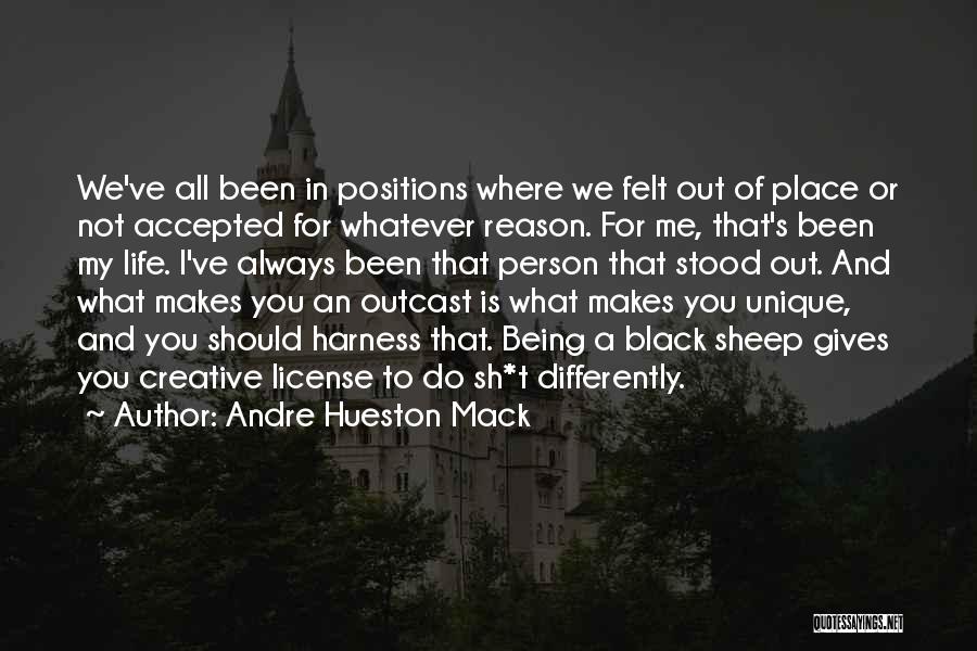 Andre Hueston Mack Quotes 805416