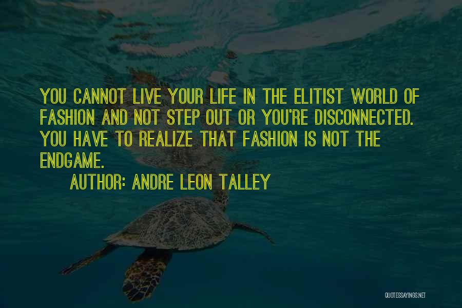 Andre Leon Talley Quotes 252882