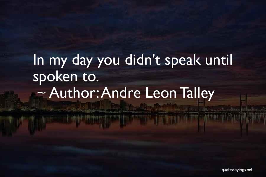 Andre Leon Talley Quotes 922241