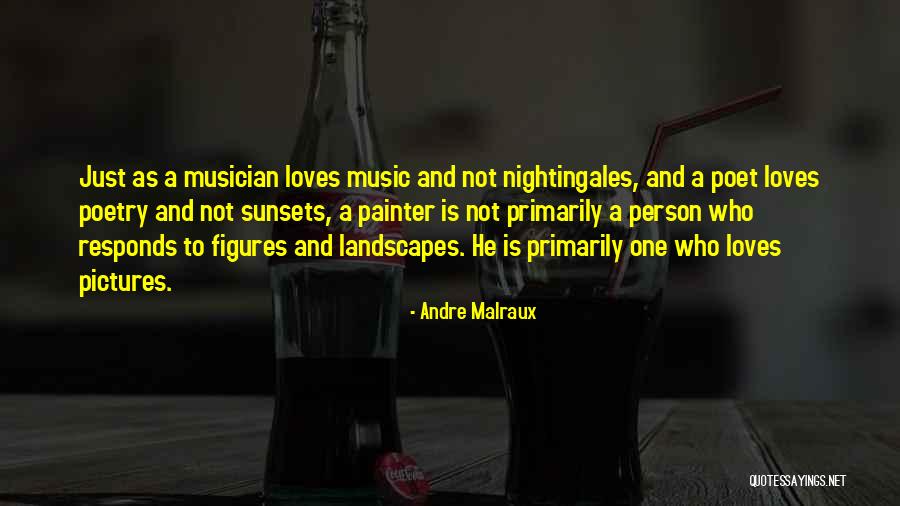 Andre Malraux Quotes 1549979