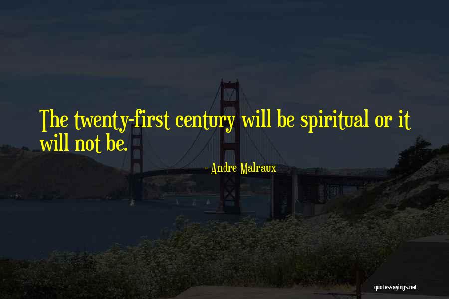 Andre Malraux Quotes 308013 Andre Malraux Quotes 308013